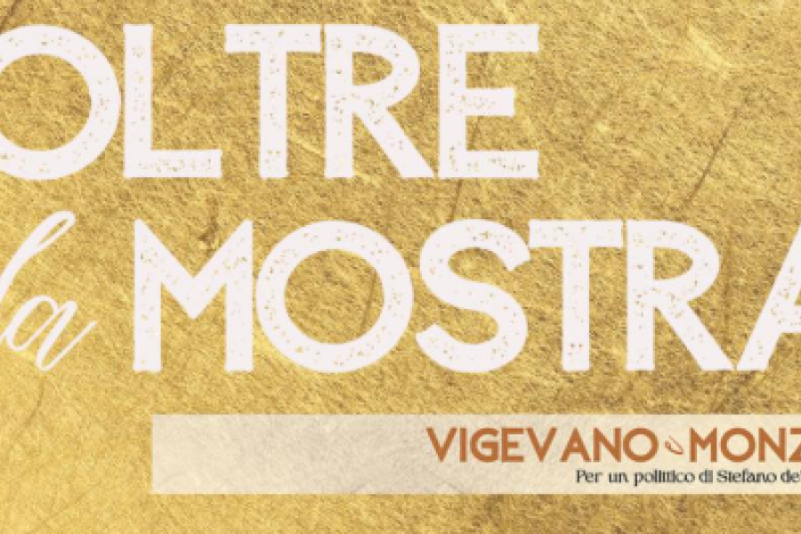 oltre la mostra vigevano e monzA