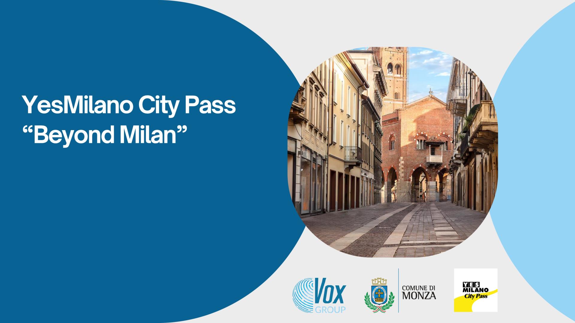 yesmilano city pass monza
