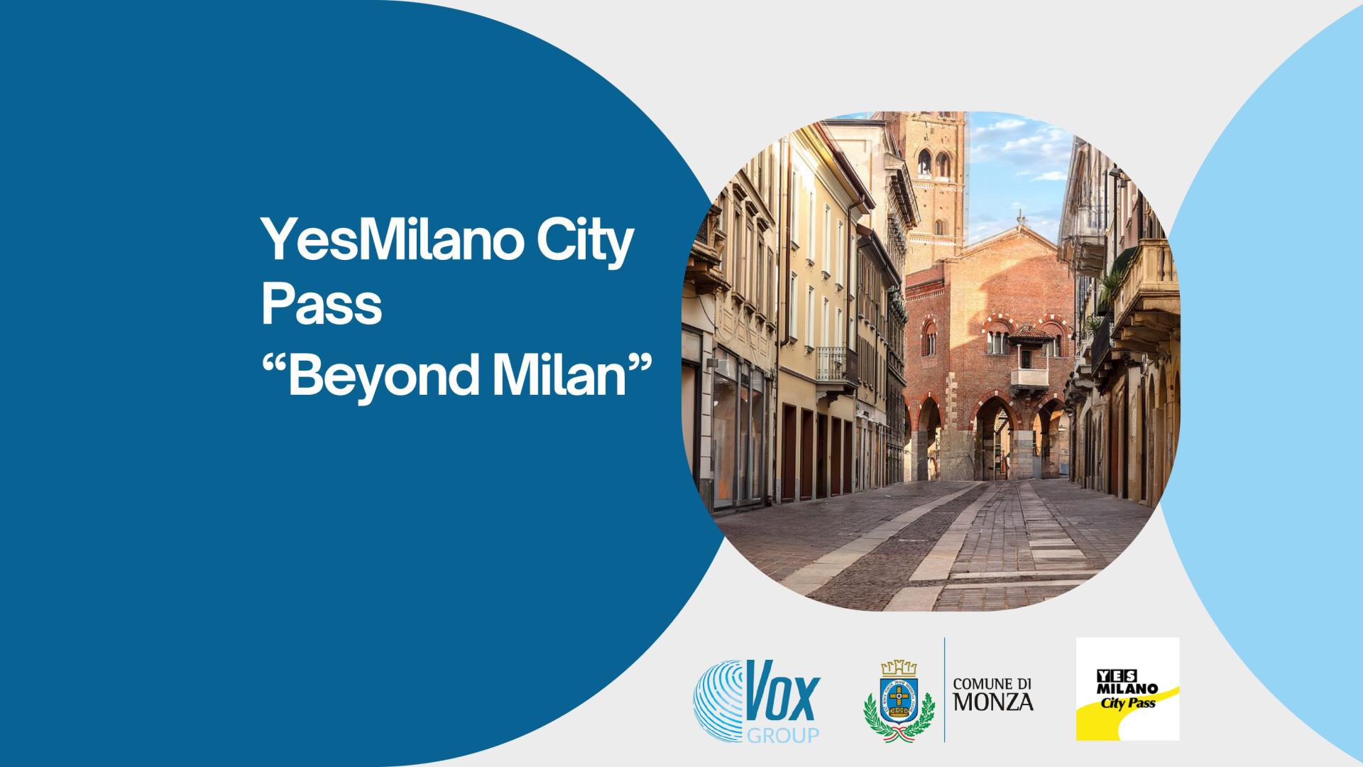 yesmilano city pass monza